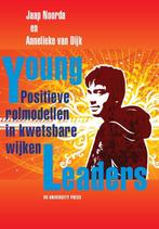Young leaders 9789086597208 Annelieke van Dijk, Verzenden, Gelezen, Annelieke van Dijk