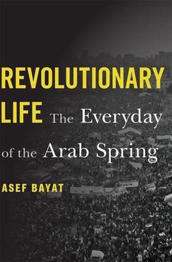 Revolutionary Life 9780674987890 Asef Bayat, Boeken, Taal | Engels, Gelezen, Verzenden