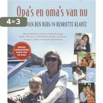 Opas en omas van nu 9789044621785 Erna van den Berg, Verzenden, Gelezen, Erna van den Berg