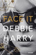 Face It (9789000359165, Deborah Harry), Antiek en Kunst, Verzenden