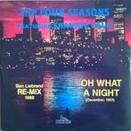12 inch gebruikt - The Four Seasons - Oh What A Night (De..., Cd's en Dvd's, Vinyl Singles, Zo goed als nieuw, Verzenden