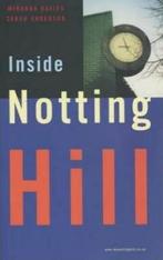 Inside Notting Hill 9781873429419 Miranda Davies, Verzenden, Gelezen, Miranda Davies