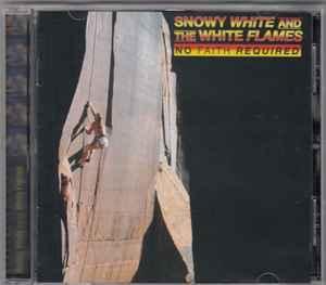 cd - Snowy White &amp; The White Flames - No Faith Required, Cd's en Dvd's, Cd's | Overige Cd's, Zo goed als nieuw, Verzenden