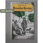 Broeder bertus 9789028414181 Jeurissen, Verzenden, Gelezen, Jeurissen