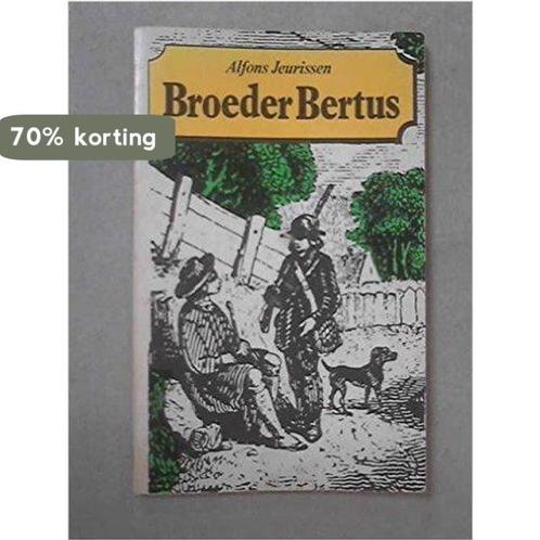 Broeder bertus 9789028414181 Jeurissen, Boeken, Overige Boeken, Gelezen, Verzenden