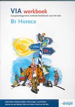 VIA B1 Horeca Werkboek 9789076944951 Rieke Wynia, Boeken, Gelezen, Rieke Wynia, E.H. Wynia, Verzenden