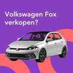 Jouw Volkswagen Fox snel en zonder gedoe verkocht.