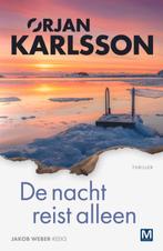De nacht reist alleen / Jakob Weber / 2 9789460686429, Verzenden, Zo goed als nieuw, Ørjan Karlsson