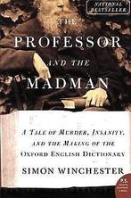 The Professor and the Madman: A Tale of Murder, Insanity..., Gelezen, Simon Winchester, Verzenden