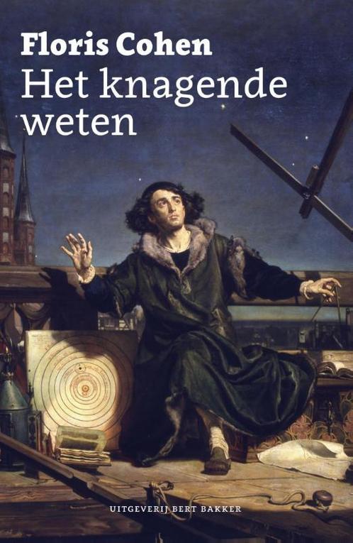Het knagende weten 9789035143364 Floris Cohen, Boeken, Wetenschap, Zo goed als nieuw, Verzenden