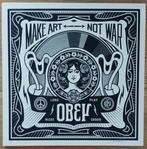 Shepard Fairey (OBEY) (1970) - Make Art Not War (artist, Antiek en Kunst, Kunst | Schilderijen | Modern