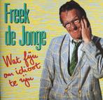 cd - Freek De Jonge - Wat Fijn Om Idioot Te Zijn, Verzenden, Zo goed als nieuw