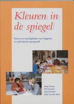 Kleuren In De Spiegel 9789023230465, Boeken, Verzenden, Gelezen