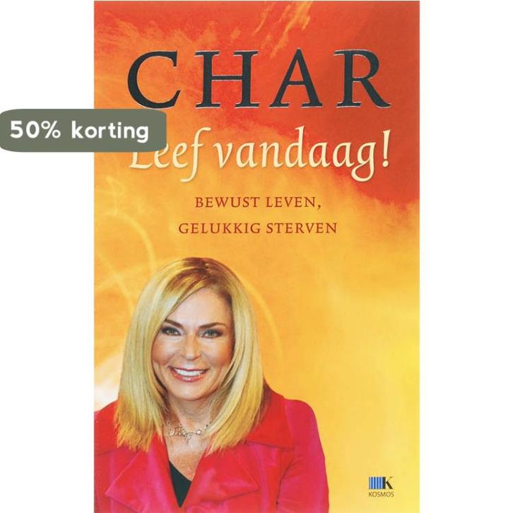 Leef vandaag! 9789021514505 Char, Boeken, Esoterie en Spiritualiteit, Gelezen, Verzenden