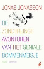 De zonderlinge avonturen van het geniale bommenmeisje, Verzenden, Gelezen, Jonas Jonasson