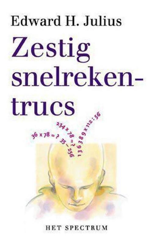 Zestig Snelrekentrucs 9789027461612 E.H. Julius, Boeken, Psychologie, Gelezen, Verzenden