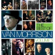 cd - Van Morrison - The Best Of Volume 3, Cd's en Dvd's, Cd's | Overige Cd's, Zo goed als nieuw, Verzenden
