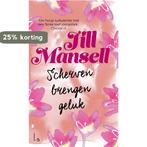Scherven brengen geluk 9789024580224 Jill Mansell, Verzenden, Zo goed als nieuw, Jill Mansell
