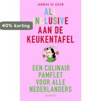 All inclusive aan de keukentafel 9789021589329, Verzenden, Zo goed als nieuw, Jonneke de Zeeuw
