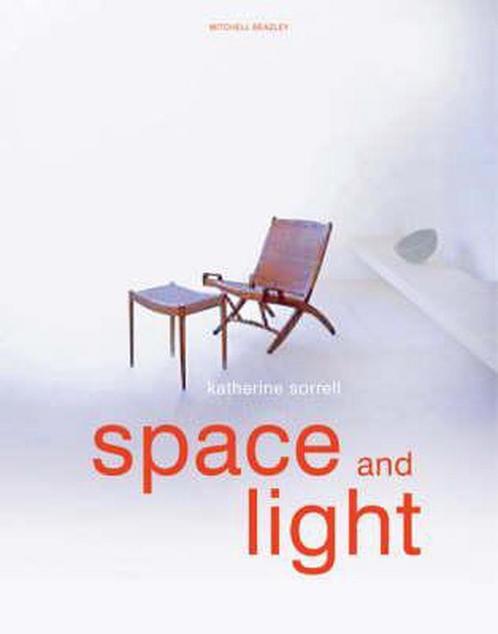 Space and Light 9781845330163 Katherine Sorrell, Boeken, Overige Boeken, Gelezen, Verzenden