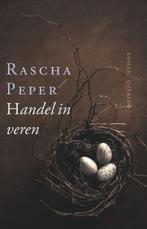 Handel in veren 9789021447711 Rascha Peper, Verzenden, Gelezen, Rascha Peper