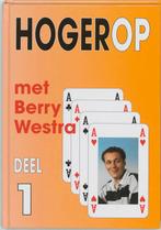 Hogerop met Berry Westra 1 / 1 9789074950152 B. Westra, Boeken, Hobby en Vrije tijd, Verzenden, Gelezen, B. Westra