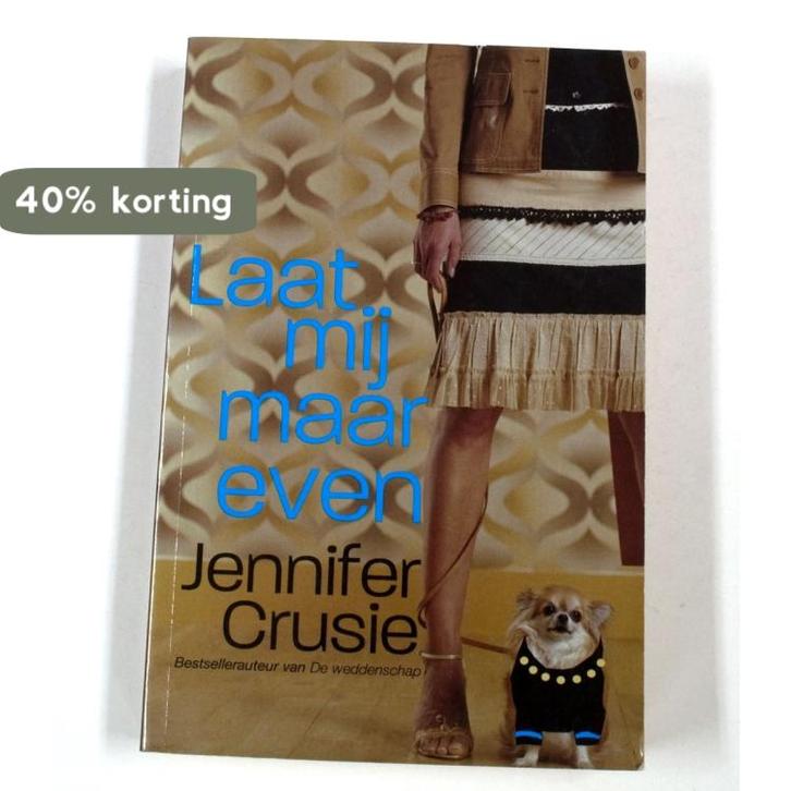 Laat mij maar even 9789044335620 J. Crusie, Boeken, Romans, Gelezen, Verzenden