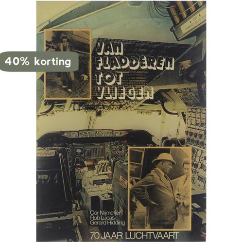 Van fladderen tot vliegen 9789062070329 Hidding, Boeken, Overige Boeken, Gelezen, Verzenden