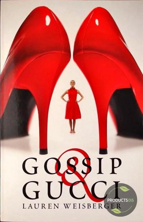 Gossip & Gucci 9789022553107 Lauren Weisberger, Boeken, Romans, Gelezen, Verzenden