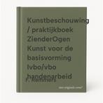 Kunstbeschouwing / praktijkboek ZienderOgen Kunst voor de, Verzenden, Gelezen, F. Remmers