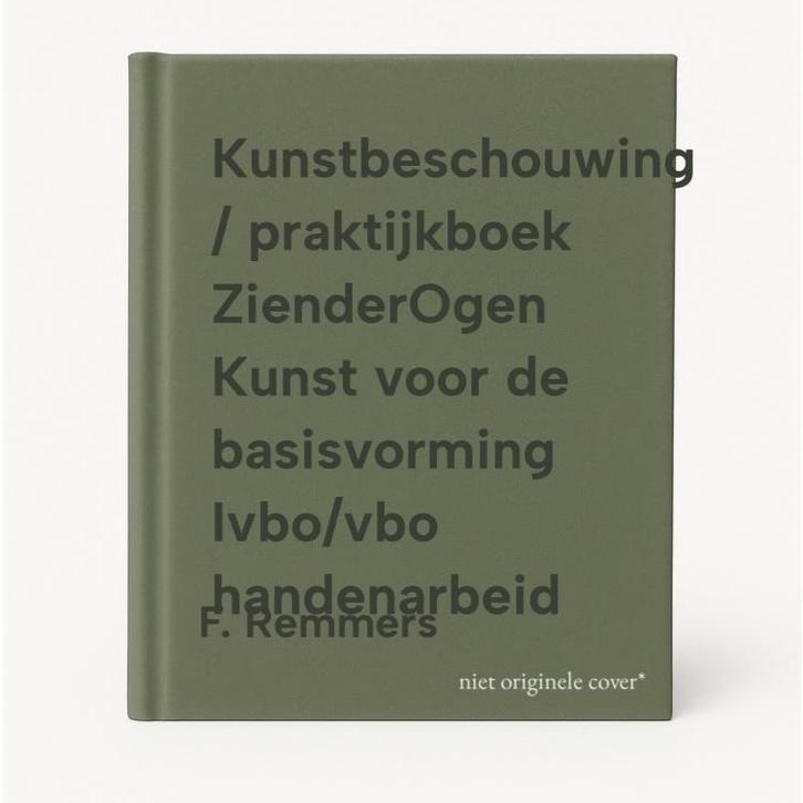 Kunstbeschouwing / praktijkboek ZienderOgen Kunst voor de, Boeken, Schoolboeken, Gelezen, Verzenden