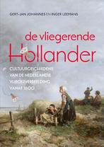 De vliegerende Hollander 9789044646139 Gert Jan Johannes, Verzenden, Zo goed als nieuw, Gert Jan Johannes