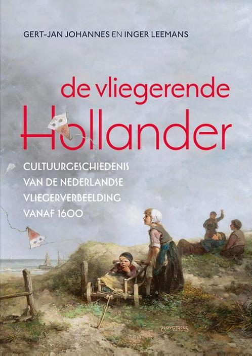De vliegerende Hollander 9789044646139 Gert Jan Johannes, Boeken, Geschiedenis | Wereld, Zo goed als nieuw, Verzenden