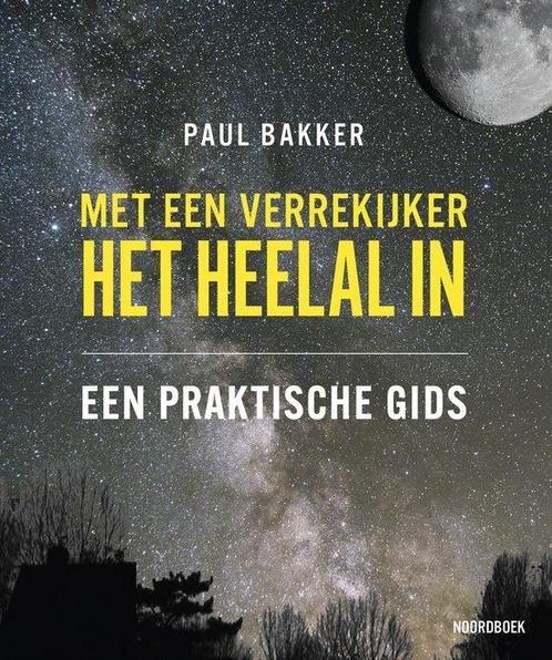 9789464712094 Met een verrekijker het heelal in, Boeken, Studieboeken en Cursussen, Zo goed als nieuw, Verzenden