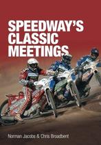 Speedways Classic Meetings (Tempus Sport), Jacobs, Norman, Gelezen, Norman Jacobs, Chris Broadbent, Verzenden
