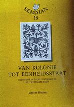 Van kolonie tot eenheidsstaat 9789073084179, Zo goed als nieuw
