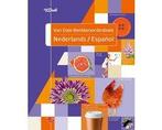 Van Dale Beeldwoordenboek Nederlands/Español 9789460771934, Boeken, Verzenden, Zo goed als nieuw