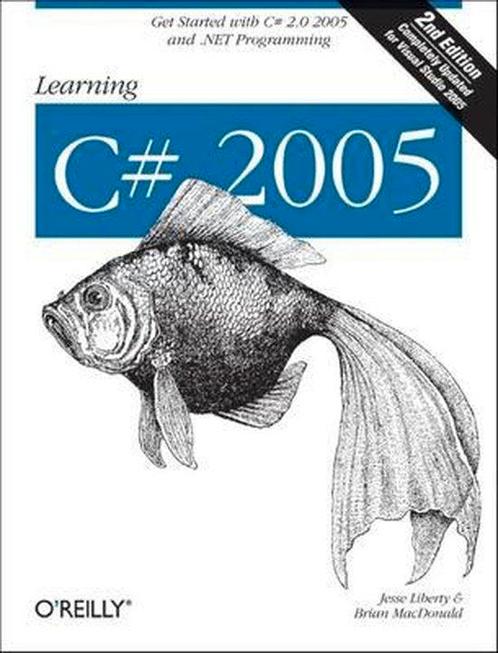 Learning C# 2005 2e, Boeken, Overige Boeken, Ophalen of Verzenden
