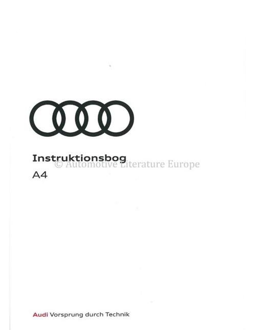 2019 AUDI A4 INSTRUCTIEBOEKJE DEENS, Auto diversen, Handleidingen en Instructieboekjes