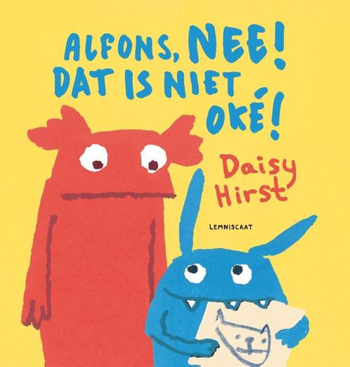 Alfons, nee! Dat is niet oké! 9789047707127 Daisy Hirst, Boeken, Kinderboeken | Kleuters, Gelezen, Verzenden