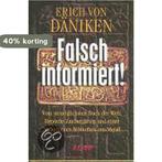 Falsch informiert! 9783938516560 Erich von Daniken, Boeken, Verzenden, Zo goed als nieuw, Erich von Daniken