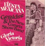 Geraldine - Fiesta Mexicana + Gloria Victoria  (Vinylsingle), Verzenden, Nieuw in verpakking