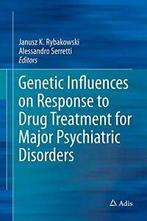 Genetic Influences on Response to Drug Treatmen. Rybakowski,, Janusz K. Rybakowski, Alessandro Serretti, Zo goed als nieuw, Verzenden