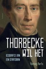 Thorbecke wil het 9789035144798 Remieg Aerts, Verzenden, Gelezen, Remieg Aerts