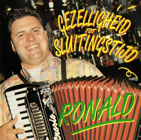 Ronald - Gezelligheid Tot Sluitingstijd, Cd's en Dvd's, Cd's | Pop, Gebruikt, Ophalen of Verzenden