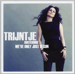 cd - Trijntje Oosterhuis - Weve Only Just Begun, Cd's en Dvd's, Cd's | Overige Cd's, Zo goed als nieuw, Verzenden