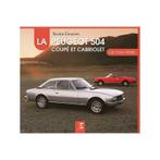 La Peugeot 504 Coupé et Cabriolet de mon père, Boeken, Auto's | Boeken, Nieuw, Xavier Chauvin, Algemeen, Verzenden