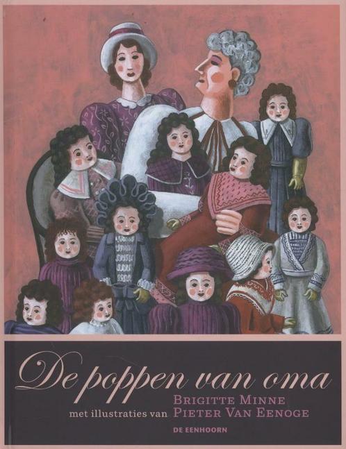 De poppen van oma 9789058388032 Brigitte Minne, Boeken, Overige Boeken, Zo goed als nieuw, Verzenden