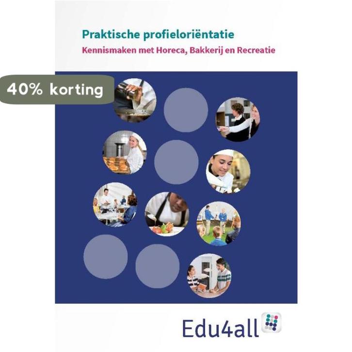 Kennismaken met Horeca, Bakkerij en Recreatie / VMBO, Boeken, Schoolboeken, Nieuw, Verzenden