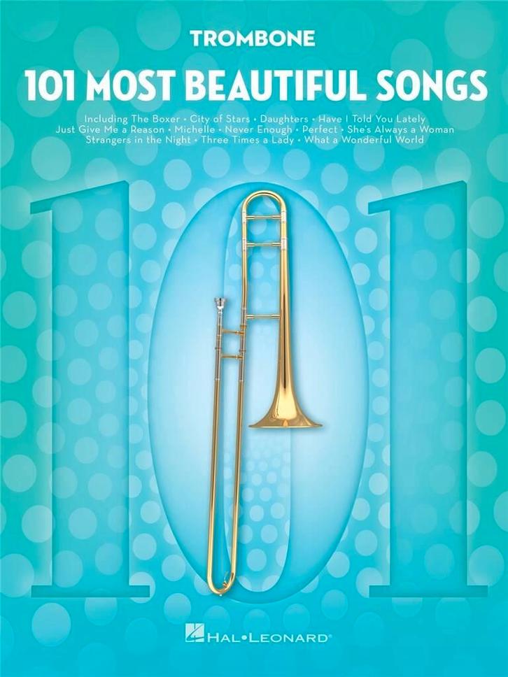 101 MOST BEAUTIFUL SONGS TROMBONE, Muziek en Instrumenten, Bladmuziek, Trombone, Nieuw, Ophalen of Verzenden